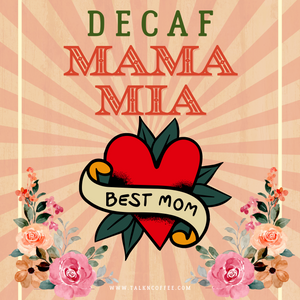 Decaf SWISS WATER Mama Mia Flavored Coffee