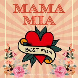 Mama Mia Fresh Roasted Gourmet Flavored Coffee