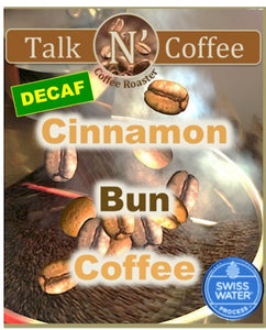 Decaf SWISS WATER Cinnamon Bun Flavored Coffee Talk N' Coffee